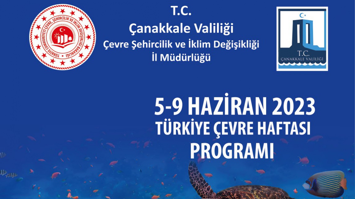 Türkiye Çevre Haftası Programı Etkinlikleri Çanakkale Programı